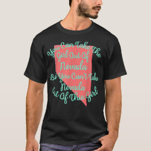 Nevada Girl for a Daughter Wife Mom Sister Girlfri T-Shirt