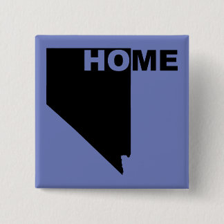 Nevada Home Away From State Button Badge Pin