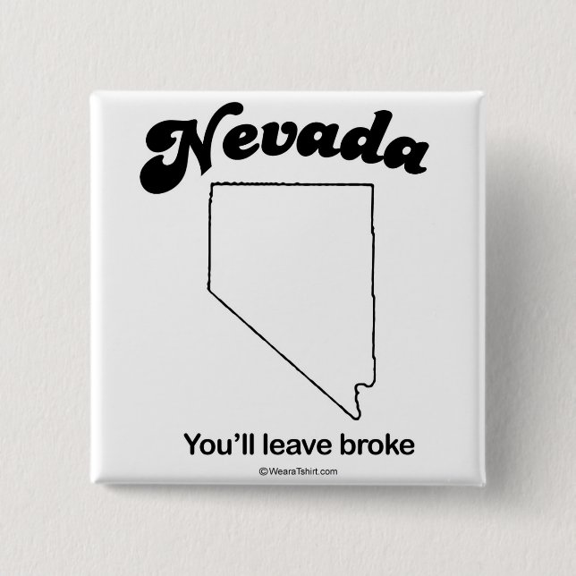 NEVADA - "NEVADA STATE MOTTO" T-shirts and Gear 2 Inch Square Button (Front)