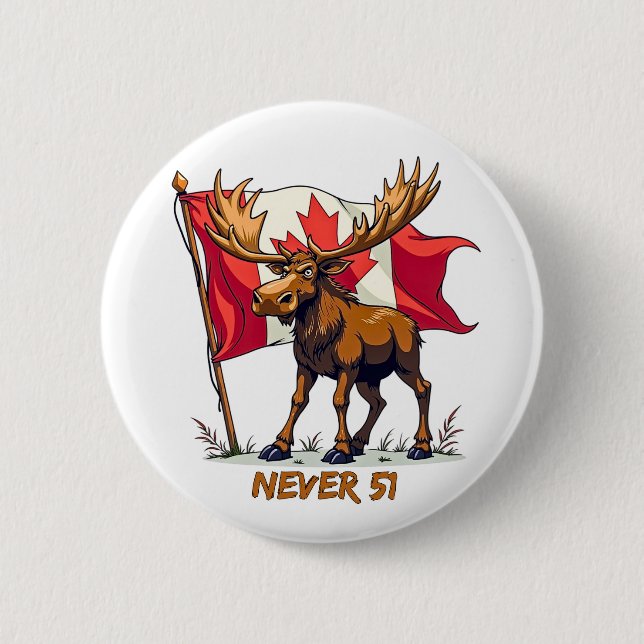 Never 51, Moose, Canadian Flag Maple Leaf 2 Inch Round Button (Front)