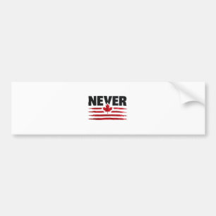 Never 51st Canadian American Trump Politic Bumper Sticker
