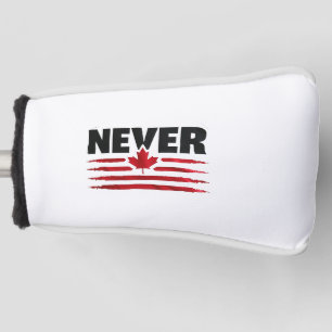 Never 51st Canadian American Trump Politic Golf Head Cover