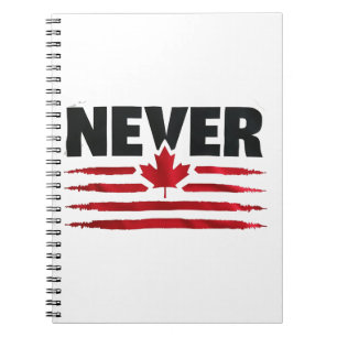 Never 51st Canadian American Trump Politic Notebook