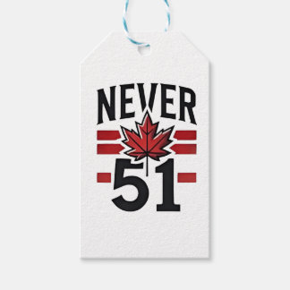 Never 51st Funny Canada is not Fot Sale  Gift Tags