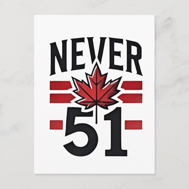 Never 51st Funny Canada is not Fot Sale  Postcard (Front)