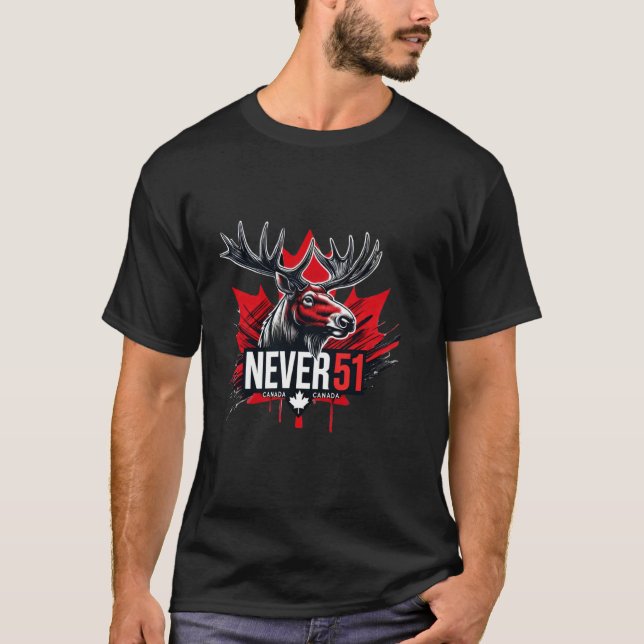 Never 51st State Canada Flag T-Shirt (Front)