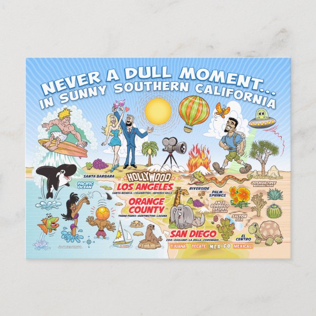 Never a Dull Moment in SoCal Postcard (Front)