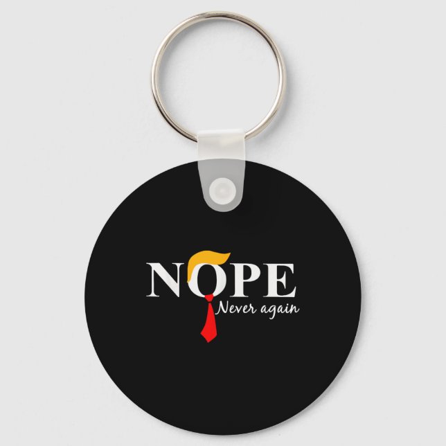 Never Again Funny Trump Hair 2  Keychain (Front)