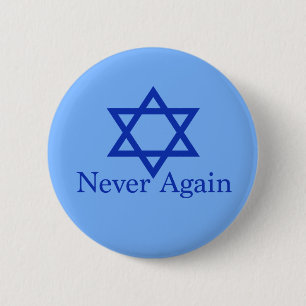 Never Again Jewish Holocaust Remembrance 2 Inch Round Button