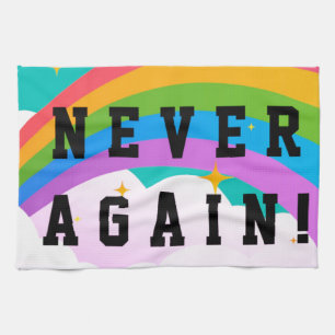 NEVER AGAIN KITCHEN TOWEL