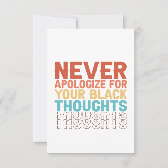 Never Aplogize For Your Black Thoughts Juneteenth Thank You Card (Front)