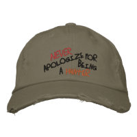 “Never Apologize” Embroidered Hat,Distressed Chino
