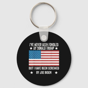 Never Been Fondled By Donald Trump But Screwed By  Keychain