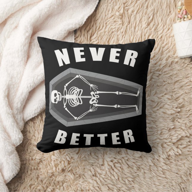 Never Better Dead Inside Skeleton Halloween Throw Pillow (Blanket)