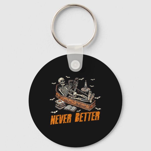 Never Better Funny Skeleton Reading Book In Coffin Keychain (Front)
