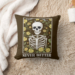 Never Better Skeleton Floral Funny Skull Halloween Throw Pillow