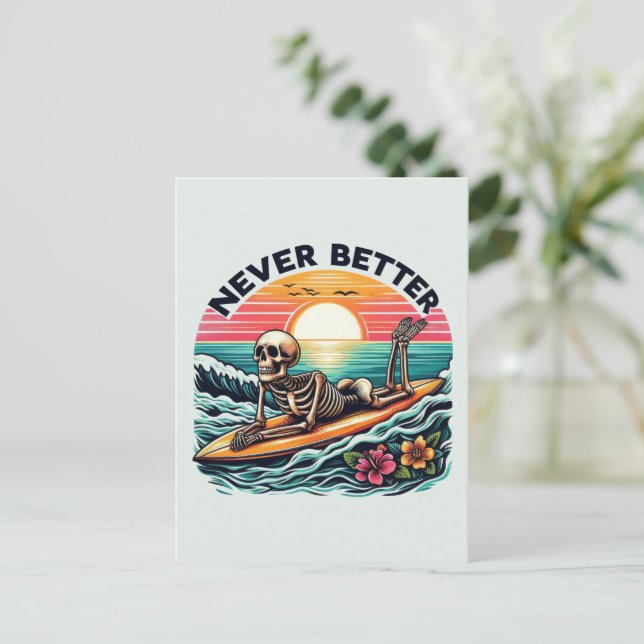Never Better - Skeleton Surfing Sunset Wave Design Holiday Postcard (Standing Front)