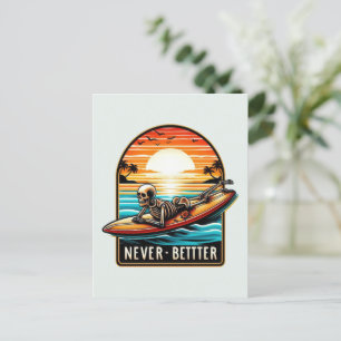 Never Better - Skeleton Surfing Sunset Wave Holiday Postcard