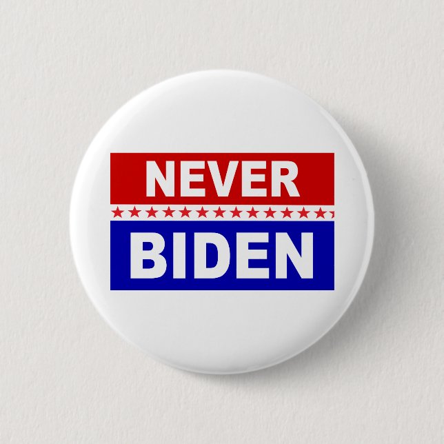 Never Biden 2 Inch Round Button (Front)
