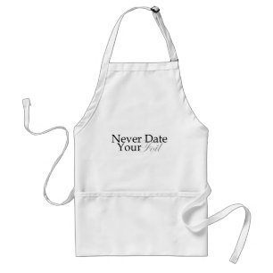 Never Date Your Foil Standard Apron