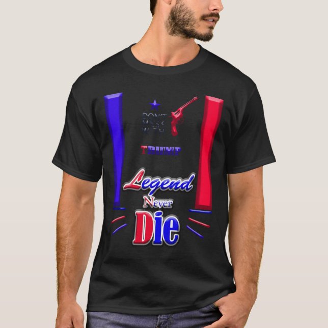 Never Die Stand With Donald Trump  T-Shirt (Front)
