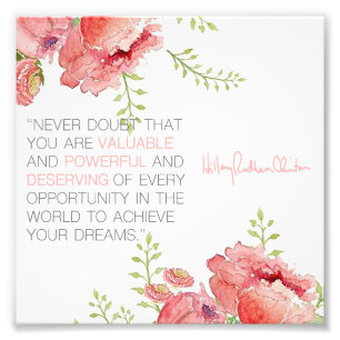 Never Doubt - Hillary Clinton 6x6 Print