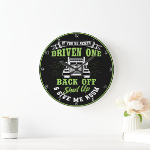 Never Driven One? Back Off, Give Room! Large Clock