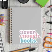 Never Enough Books Colourful 