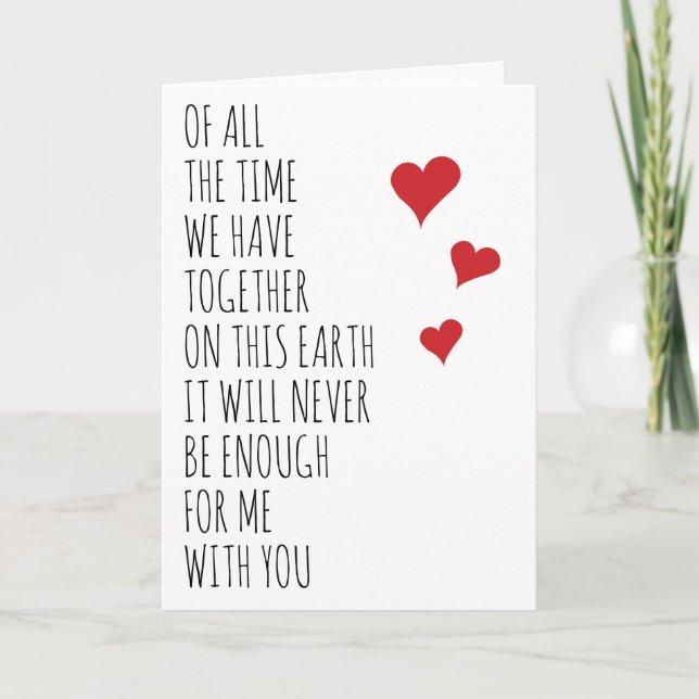 Never Enough Time with You Valentine Anniversary Card (Front)