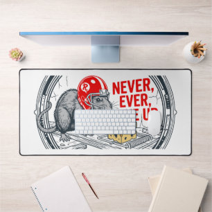 Never ever give up 2 desk mat