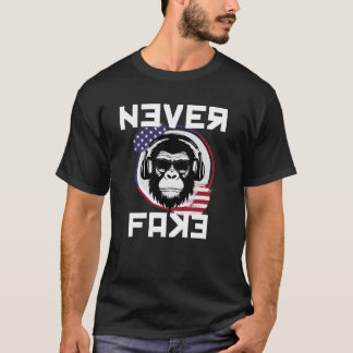 Never Fake USA T-Shirt