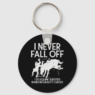 Never Fall Off Horse Funny Horseback Riding Equest Keychain