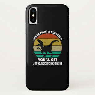 Never Fight A Dinosaur - You'll Get Jurasskicked Case-Mate iPhone Case