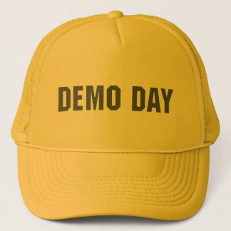 Never Finish Home Demo Day Hat