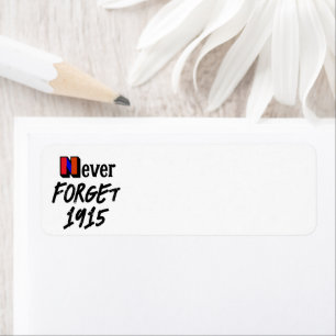 Never Forget 1915 Return Address Label