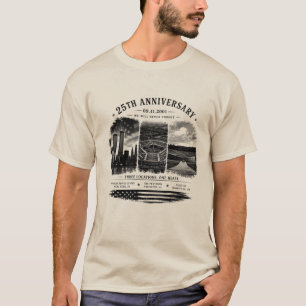 NEVER FORGET 25th Anniversary T-Shirt
