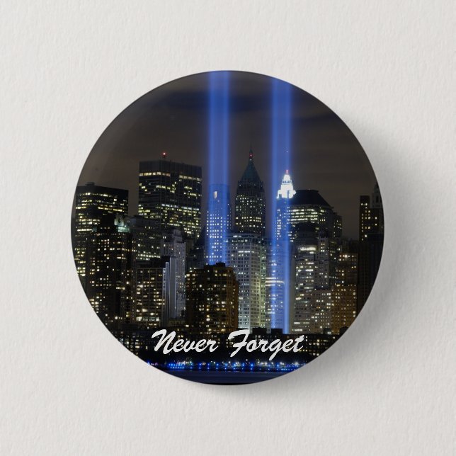 Never Forget 2 Inch Round Button (Front)
