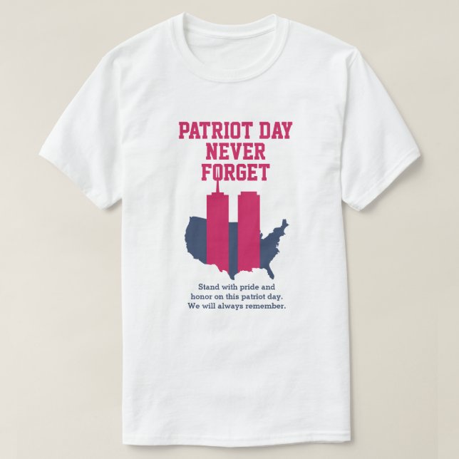 Never Forget 911 20th Anniversary Patriot Day 2021 T-Shirt (Design Front)