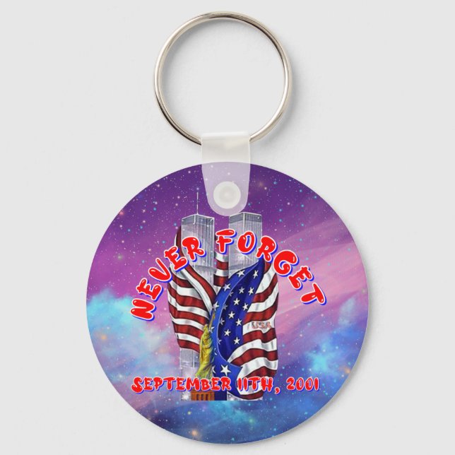 NEVER FORGET 9-11-2001 CBDOilPrincess   Keychain (Front)