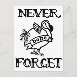 Never Forget- Dodo Postcard