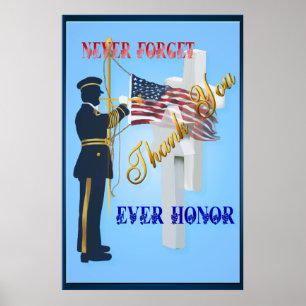 Never Forget-Ever Honour large Poster
