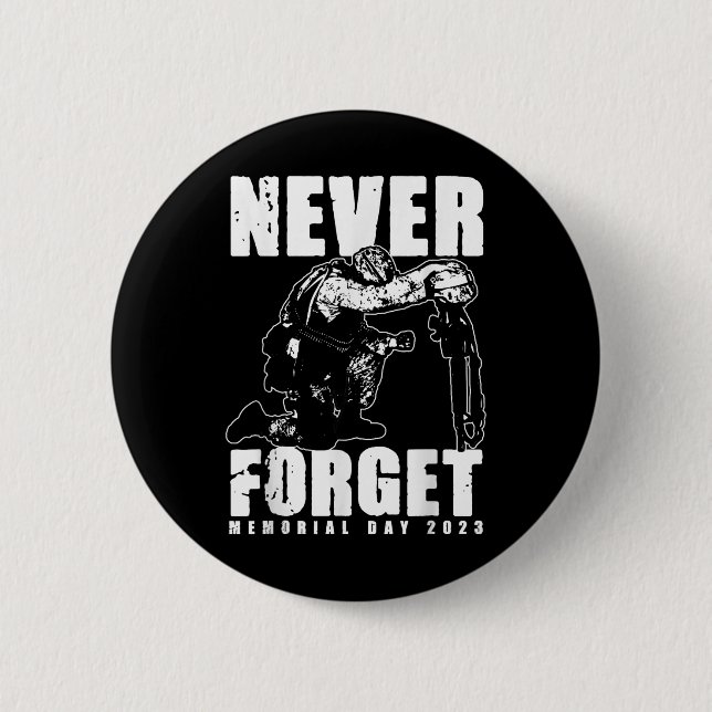 Never Forget Memorial Day _2  2 Inch Round Button (Front)