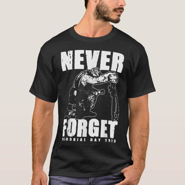 Never Forget Memorial Day _2  T-Shirt (Front)