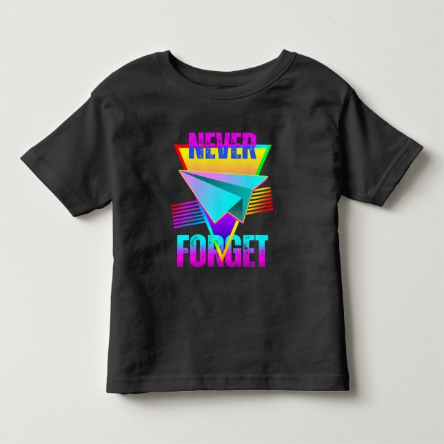 Never Forget Paper Airplane Toddler T-shirt (Front)