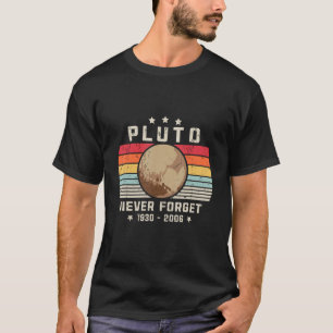 Never Forget Pluto Retro Style Mens Cool Space Sci T-Shirt