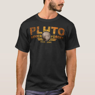 Never Forget Pluto Retro Style Space 36 T-Shirt
