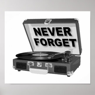 Never Forget Records Funny Poster