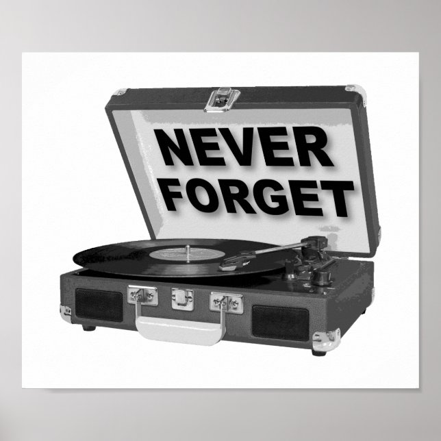 Never Forget Records Funny Poster (Front)