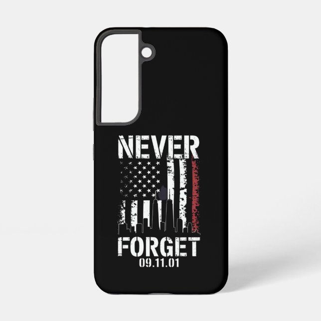 Never Forget September 11 2001 Memorial Day  Samsung Galaxy S22 Case (Back)