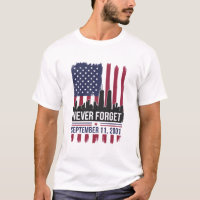 Never Forget September 11 2001 Memorial Day USA